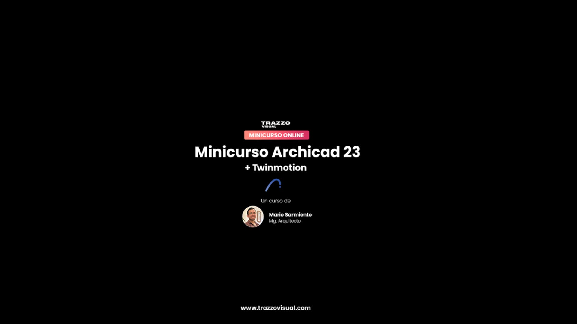 Minicurso Archicad 23 + Twinmotion