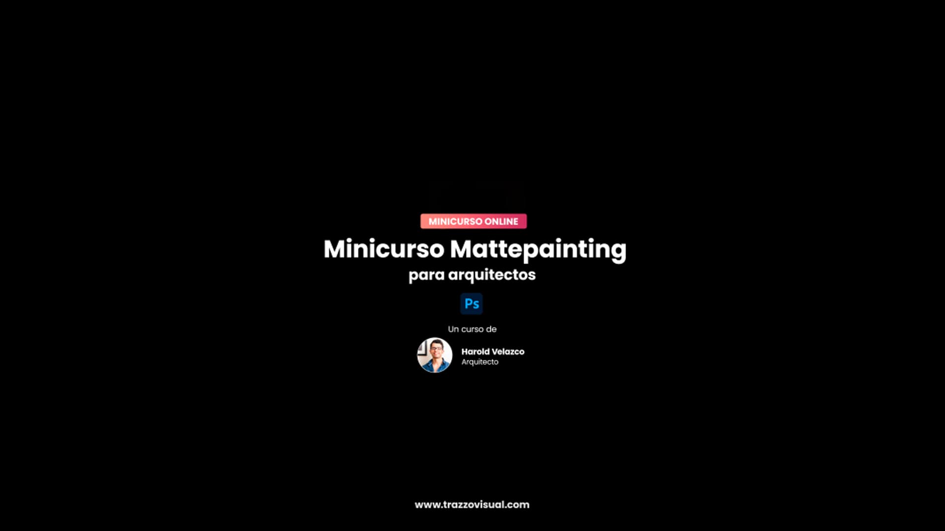 Minicurso Mattepainting para Arquitectos